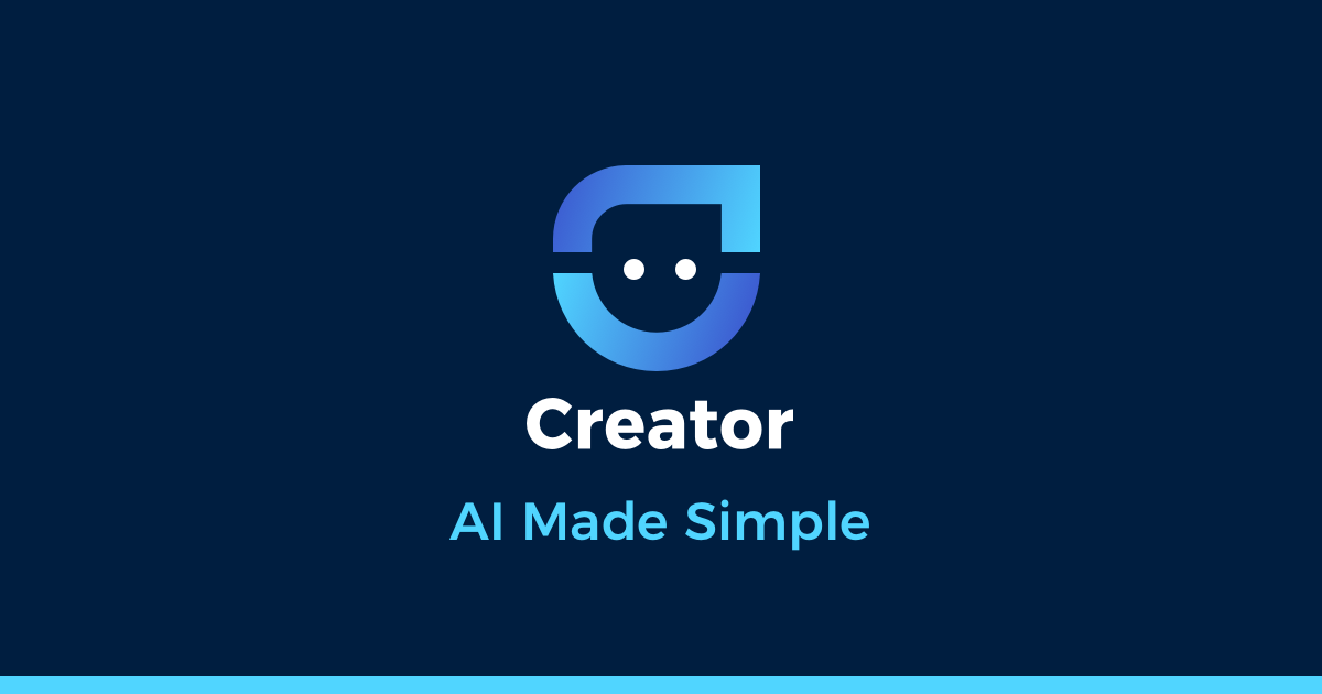 Creator AI Made Simple 